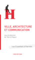 Ville, architecture et communication